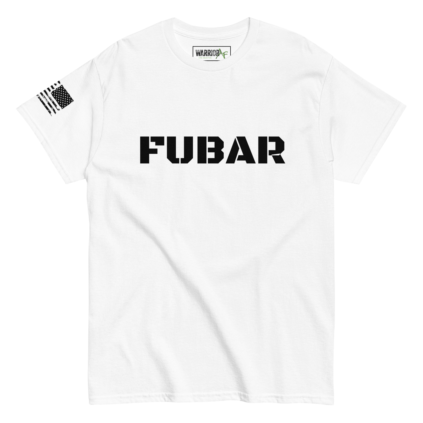Warrior AF: FUBAR Fury T-Shirt (Rugged Tee)