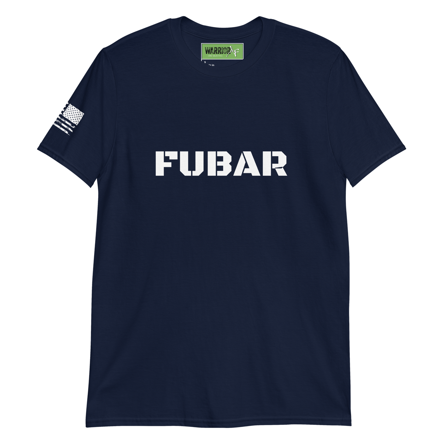 Warrior AF: FUBAR Fury T-Shirt (Soft Tee)