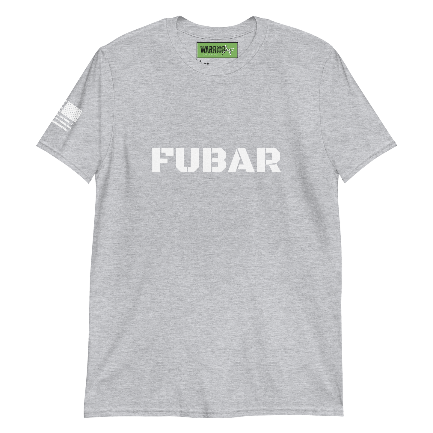 Warrior AF: FUBAR Fury T-Shirt (Soft Tee)